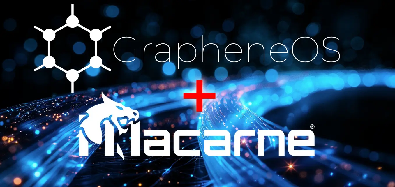 Macarne Supercharges GrapheneOS with 25Gbps EU Server to End Bandwidth Bottlenecks
