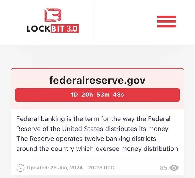 [Unconfirmed] Lockbit Strikes Again- US Federal Reserve Breached, 33 TB of Data Exfiltrated